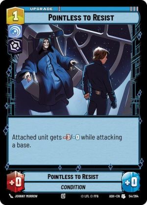 Pointless to Resist - 54/264 - Ashes of the Empire - Español