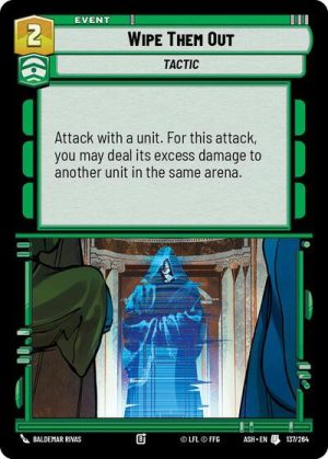 Wipe Them Out - 137/264 - Ashes of the Empire - Español