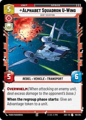 Alphabet Squadron U-Wing - Quiet Devotion - 159/264 - Ashes of the Empire - Español
