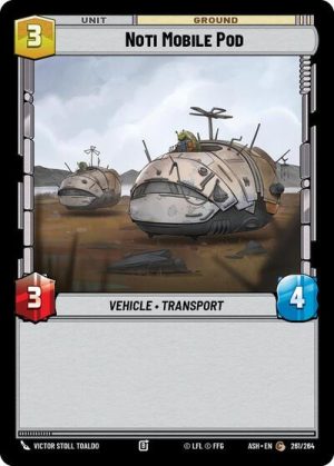 Noti Mobile Pod - 261/264 - Ashes of the Empire - Español